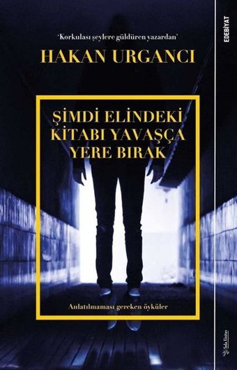 Şimdi Elindeki Kitabı Yavaşça Yere Bırak Hakan Urgancı Sola Unitas