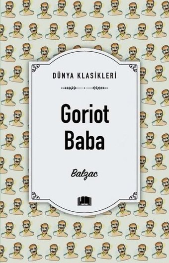Goriot Baba - Dünya Klasikleri Honore de Balzac Ema Kitap