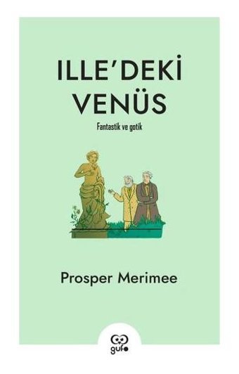 Ille'deki Venüs Prosper Merimee Gufo Yayınları