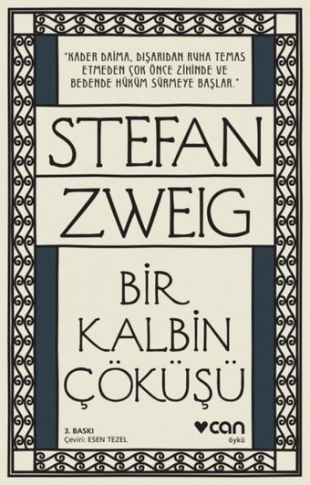 Bir Kalbin Çöküşü Stefan Zweig Can Yayınları