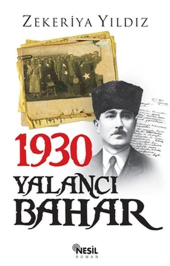 1930 Yalancı Bahar Zekeriya Yıldız Nesil Yayınları