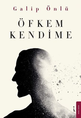 Öfkem Kendime Galip Önlü İkinci Adam Yayınları