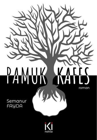 Pamuk Kafes Semanur Fayda Altuğ İki Nokta Kitabevi