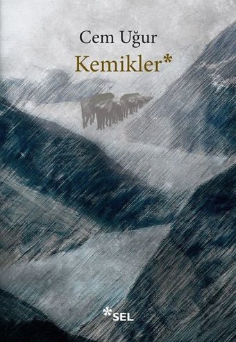 Kemikler Cem Uğur Sel Yayıncılık