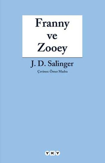 Franny ve Zooey Jerome David Salinger Yapı Kredi Yayınları