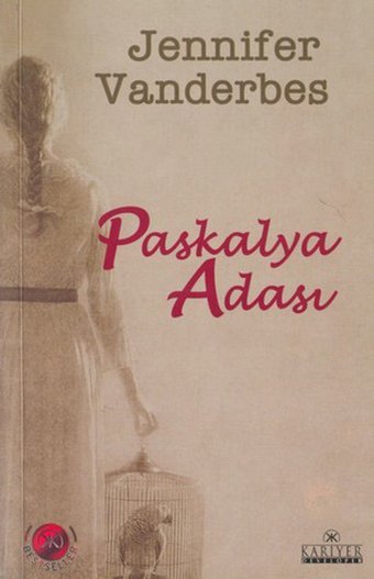 Paskalya Adası Jennifer Vanderbes Kariyer Yayınları
