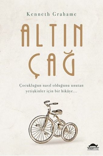 Altın Çağ Kenneth Grahame Maya Kitap
