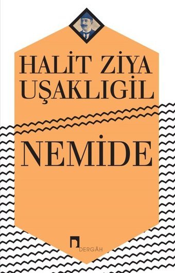 Nemide Halid Ziya Uşaklıgil Dergah Yayınları