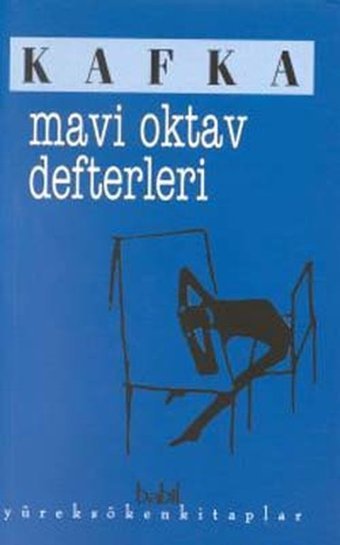 Mavi Oktav Defterleri Franz Kafka Babil Yayıncılık