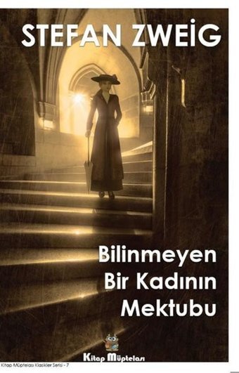 Bilinmeyen Bir Kadının Mektubu Stefan Zweig Kitap Müptelası Yayınları