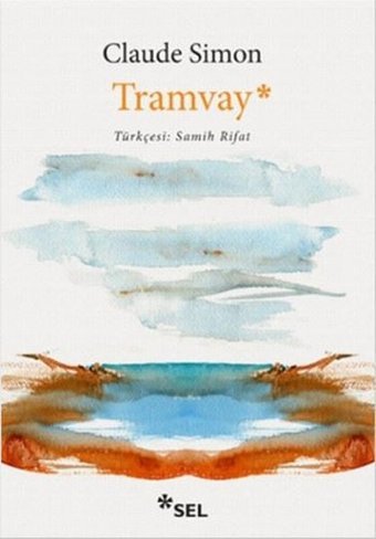 Tramvay Claude Simon Sel Yayıncılık