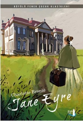 Jane Eyre Charlotte Bronte Büyülü Fener