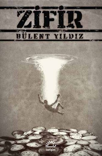 Zifir Bülent Yıldız İletişim Yayınları
