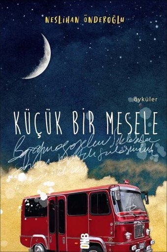 Küçük Bir Mesele Neslihan Önderoğlu On8 Kitap
