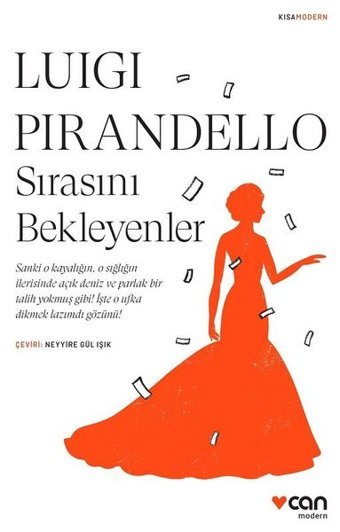 Sırasını Bekleyenler - Kısa Modern Luigi Pirandello Can Yayınları