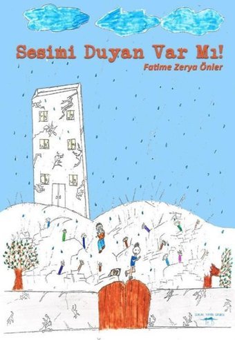 Sesimi Duyan Var mı! Fatime Zerya Önler Sokak Kitapları Yayınları