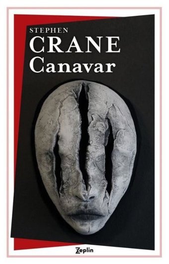 Canavar Stephen Crane Zeplin Kitap
