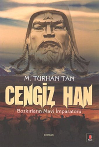 Cengiz Han M. Turhan Tan Kapı Yayınları