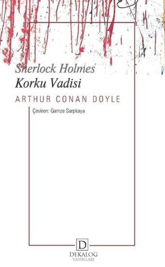 Sherlock Holmes - Korku Vadisi Arthur Conan Doyle Dekalog Yayınları