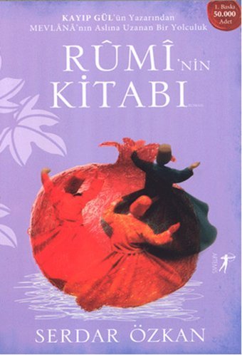 Rumi'nin Kitabı Serdar Özkan Artemis Yayınları