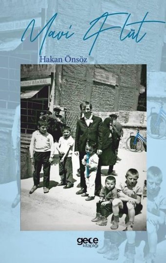 Mavi Flüt Hakan Önsöz Gece Kitaplığı