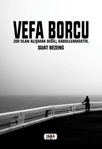 Vefa Borcu Suat Bezeng Tilki Kitap