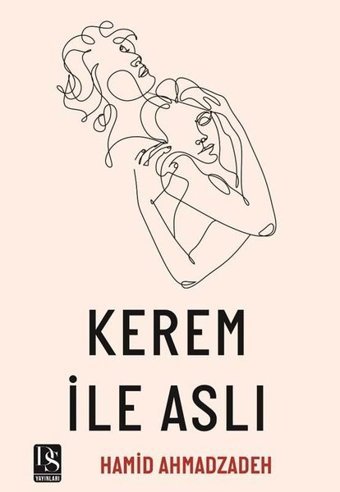 Kerem ile Aslı Hamid Ahmadzadeh DS Yayınları