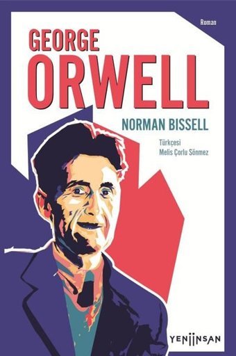 George Orwell Norman Bissell Yeni İnsan Yayınevi