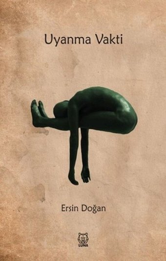 Uyanma Vakti Ersin Doğan Luna Yayınları