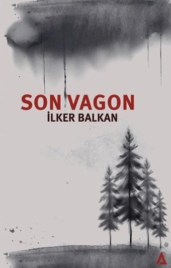 Son Vagon İlker Balkan Kanon Kitap