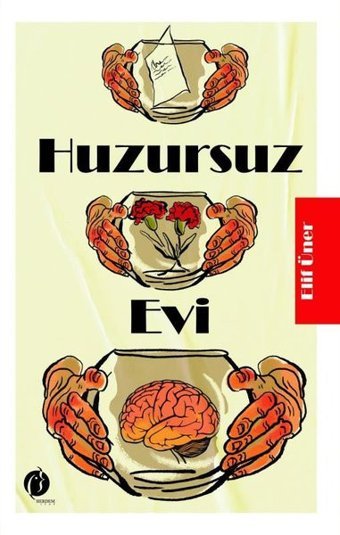 Huzursuz Evi Elif Üner Herdem Kitap