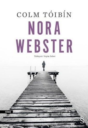 Nora Webster Colm Toibin Everest Yayınları
