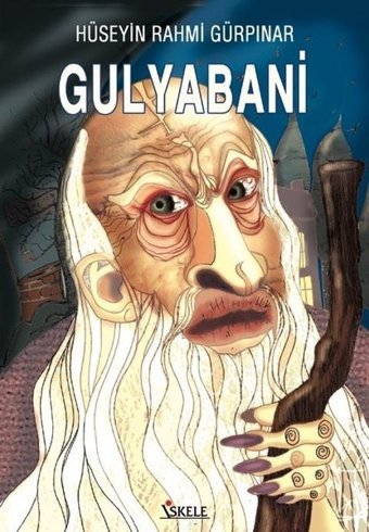 Gulyabani Hüseyin Rahmi Gürpınar İskele Yayıncılık