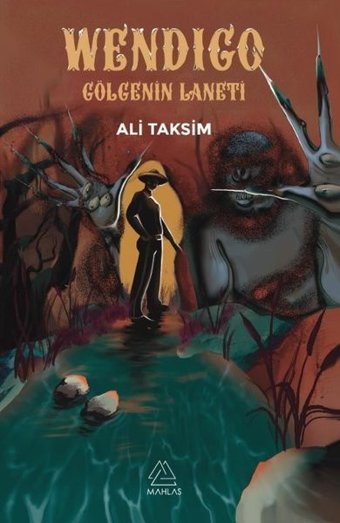 Wendigo - Gölge Laneti Ali Taksim Mahlas Yayınları