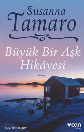 Büyük Bir Aşk Hikayesi Susanna Tamaro Can Yayınları
