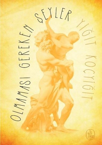Olmaması Gereken Şeyler Yiğit Koçyiğit Vacilando Kitap