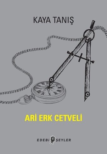 Ari Erk Cetveli Kaya Tanış Edebi Şeyler