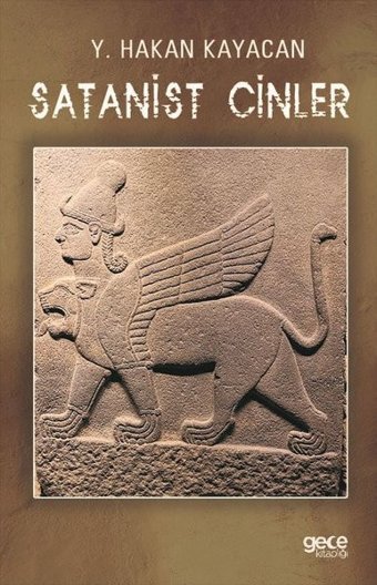 Satanist Cinler Y. Hakan Kayacan Gece Kitaplığı