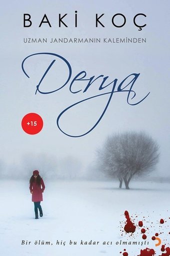 Derya-Uzman Jandarmanın Kaleminden Baki Koç Cinius
