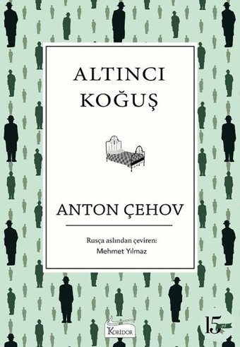 Altıncı Koğuş - Bez Ciltli Anton Pavloviç Çehov Koridor Yayıncılık