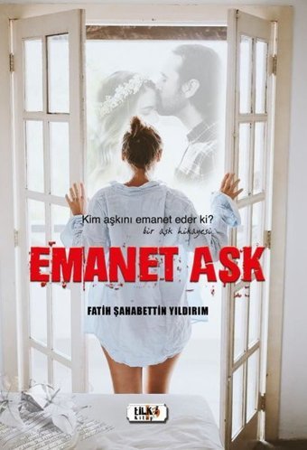 Emanet Aşk Fatih Şahabettin Yıldırım Tilki Kitap