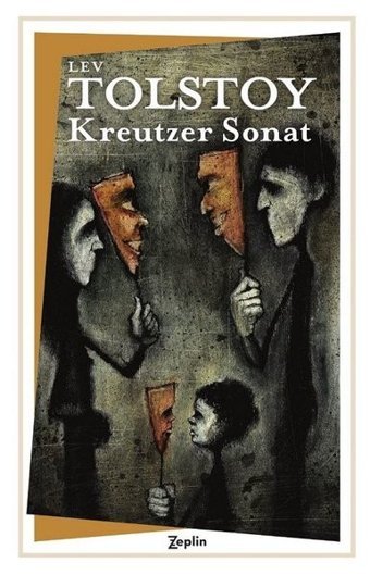 Kreutzer Sonat Lev Nikolayeviç Tolstoy Zeplin Kitap