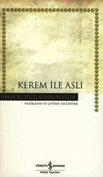 Kerem ile Aslı - Hasan Ali Yücel Klasikleri Kolektif İş Bankası Kültür Yayınları