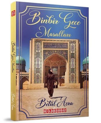 Binbir Gece Masalları Betül Azra Bilgeoğuz Yayınları