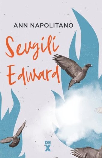 Sevgili Edvard Ann Napolitano DEX