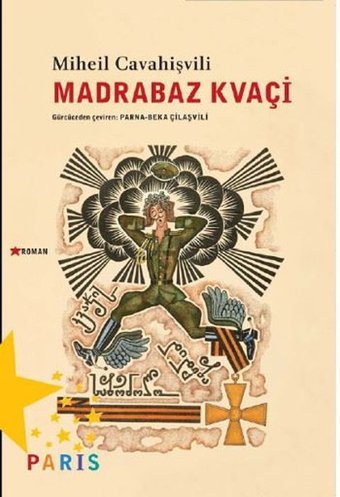 Madrabaz Kvaçi Miheil Cavahişvili Paris