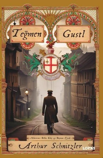 Teğmen Gustl Arthur Schnitzler Loras Kitap