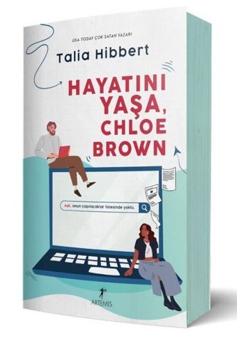 Hayatını Yaşa Chloe Brown Talia Hibbert Artemis Yayınları