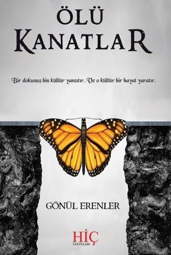 Ölü Kanatlar Gönül Erenler Hiç Yayınları