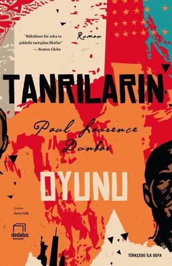 Tanrıların Oyunu Paul Laurence Dunbar Dedalus